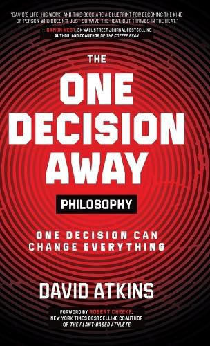 Cover image for The One Decision Away Philosophy