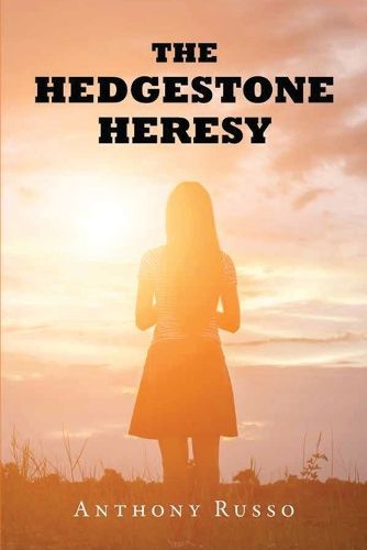 Cover image for The Hedgestone Heresy