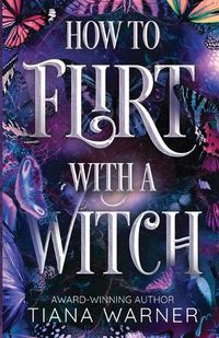 Cover image for How to Flirt with a Witch