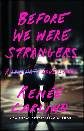 Before We Were Strangers