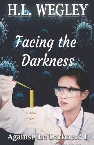 Cover image for Facing the Darkness