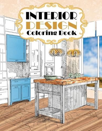 Cover image for Interior Design Coloring Book: Modern Decorated Home Designs