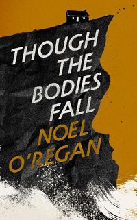 Cover image for Though the Bodies Fall