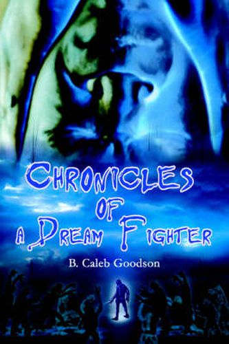 Chronicles of a Dream Fighter