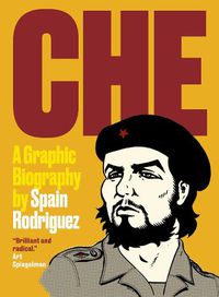 Cover image for Che: A Graphic Biography