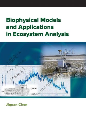 Cover image for Biophysical Models and Applications in Ecosystem Analysis