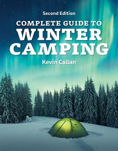 Cover image for Complete Guide to Winter Camping