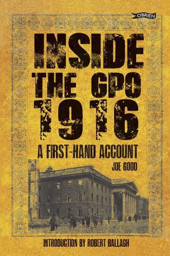 Cover image for Inside the GPO 1916: A First-hand Account