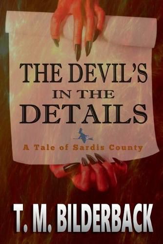 The Devil's In The Details - A Tale Of Sardis County