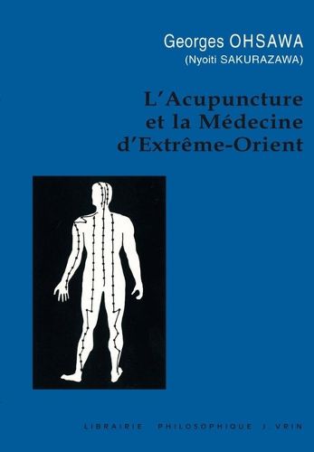 Cover image for L'Acupuncture Et La Medecine d'Extreme-Orient