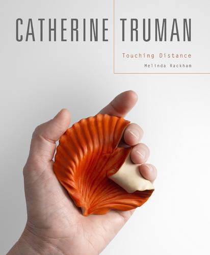 Cover image for Catherine Truman: Touching Distance