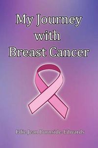 Cover image for My Journey with Breast Cancer