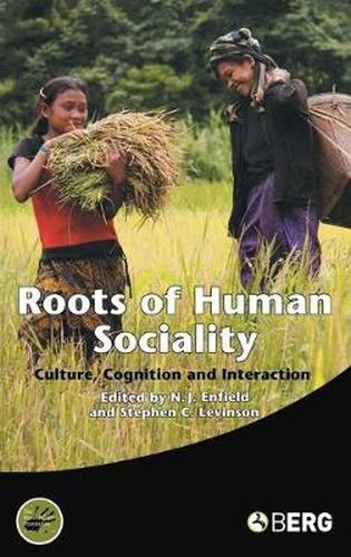 Cover image for Roots of Human Sociality: Culture, Cognition and Interaction