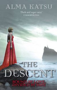 Cover image for The Descent: (Book 3 of The Immortal Trilogy)