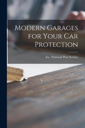 Cover image for Modern Garages for Your Car Protection