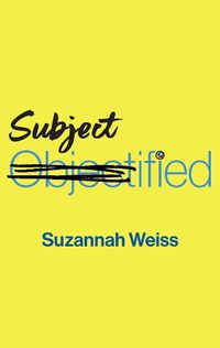 Cover image for Subjectified