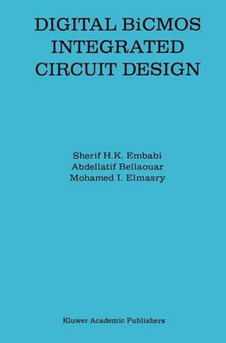 Cover image for Digital BiCMOS Integrated Circuit Design