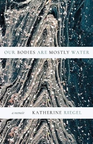 Cover image for Our Bodies Are Mostly Water
