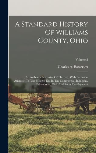 Cover image for A Standard History Of Williams County, Ohio