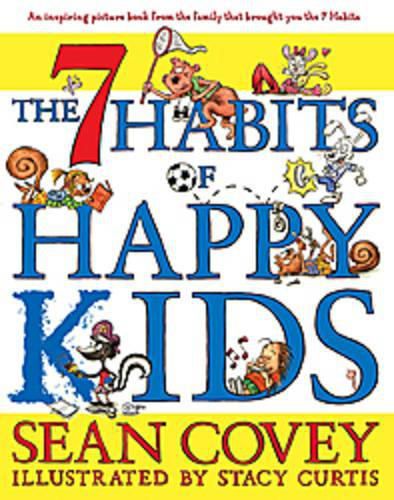 Cover image for The 7 Habits of Happy Kids