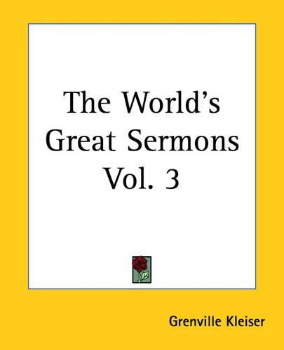 Cover image for The World's Great Sermons Vol. 3