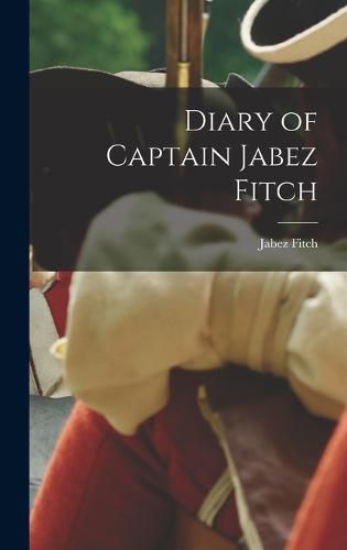 Cover image for Diary of Captain Jabez Fitch