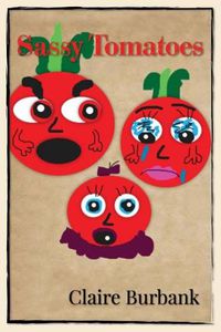 Cover image for Sassy Tomatoes