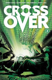 Cover image for Crossover, Volume 2: The Ten Cent Plague