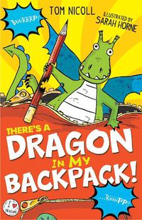 Cover image for There's a Dragon in my Backpack!