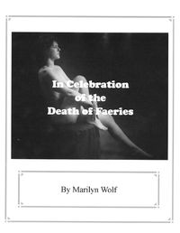 Cover image for In Celebration of the Death of Faeries