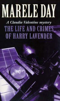 Cover image for The Life and Crimes of Harry Lavender