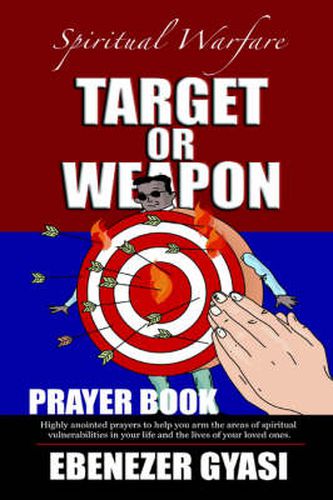 Cover image for Target or Weapon: The Prayer Book