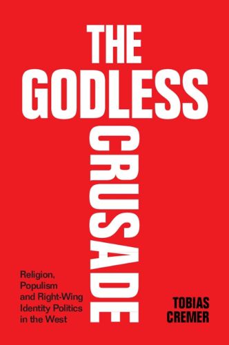 Cover image for The Godless Crusade