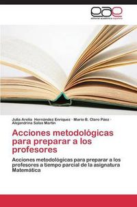 Cover image for Acciones metodologicas para preparar a los profesores