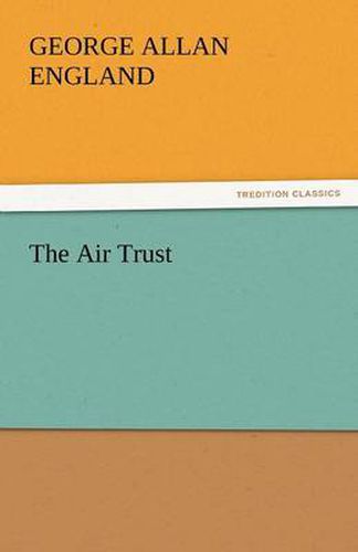 Cover image for The Air Trust