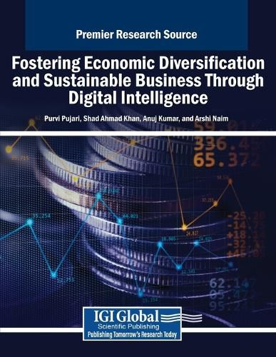 Cover image for Fostering Economic Diversification and Sustainable Business Through Digital Intelligence