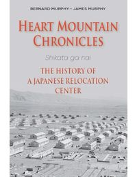 Cover image for Heart Mountain Chronicles