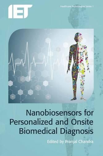 Cover image for Nanobiosensors for Personalized and Onsite Biomedical Diagnosis