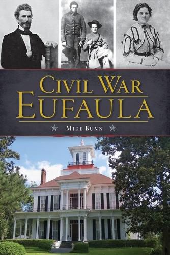 Cover image for Civil War Eufaula