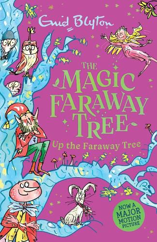 Cover image for The Magic Faraway Tree: Up the Faraway Tree