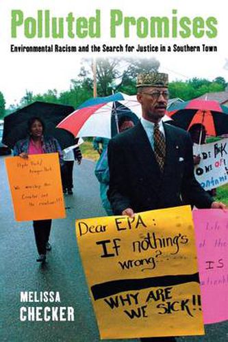 Cover image for Polluted Promises: Environmental Racism and the Search for Justice in a Southern Town