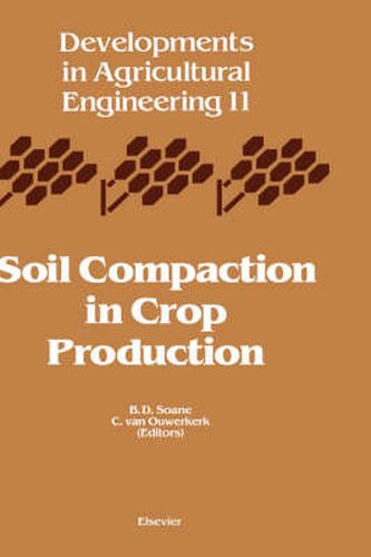 Cover image for Soil Compaction in Crop Production