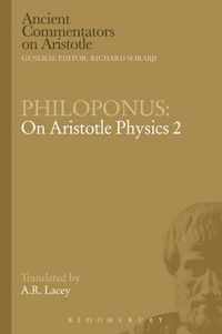 Cover image for Philoponus: On Aristotle Physics 2