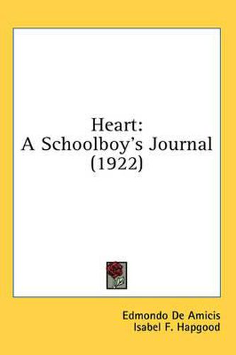Cover image for Heart: A Schoolboy's Journal (1922)