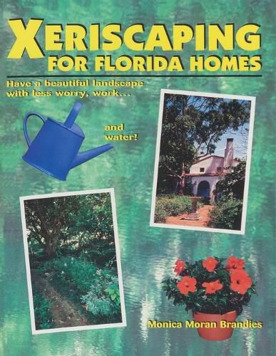 Cover image for Xeriscaping For Florida Homes