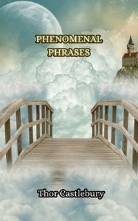 Cover image for Phenomenal Phrases