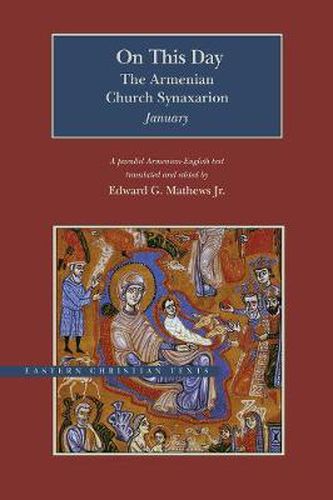 Cover image for On This Day: The Armenian Church Synaxarion-January