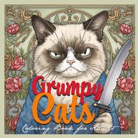 Cover image for Grumpy Cats Grayscale Coloring Book for Adults