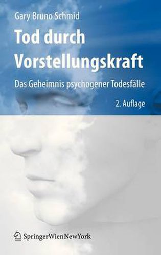 Cover image for Tod Durch Vorstellungskraft: Das Geheimnis Psychogener Todesfalle