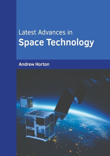 Cover image for Latest Advances in Space Technology
